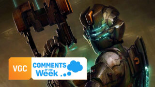 Comments of the Week: ‘Let Motive take as long as it needs for Dead Space’