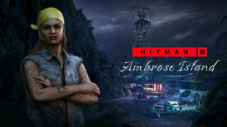 Hitman 3’s new Ambrose Island map dated with location reveal trailer