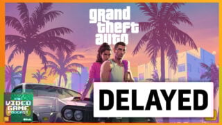 GTA 6 has been delayed: VGC Reaction Podcast