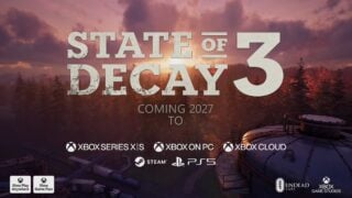 New State of Decay 3 trailer confirms 2027 release date